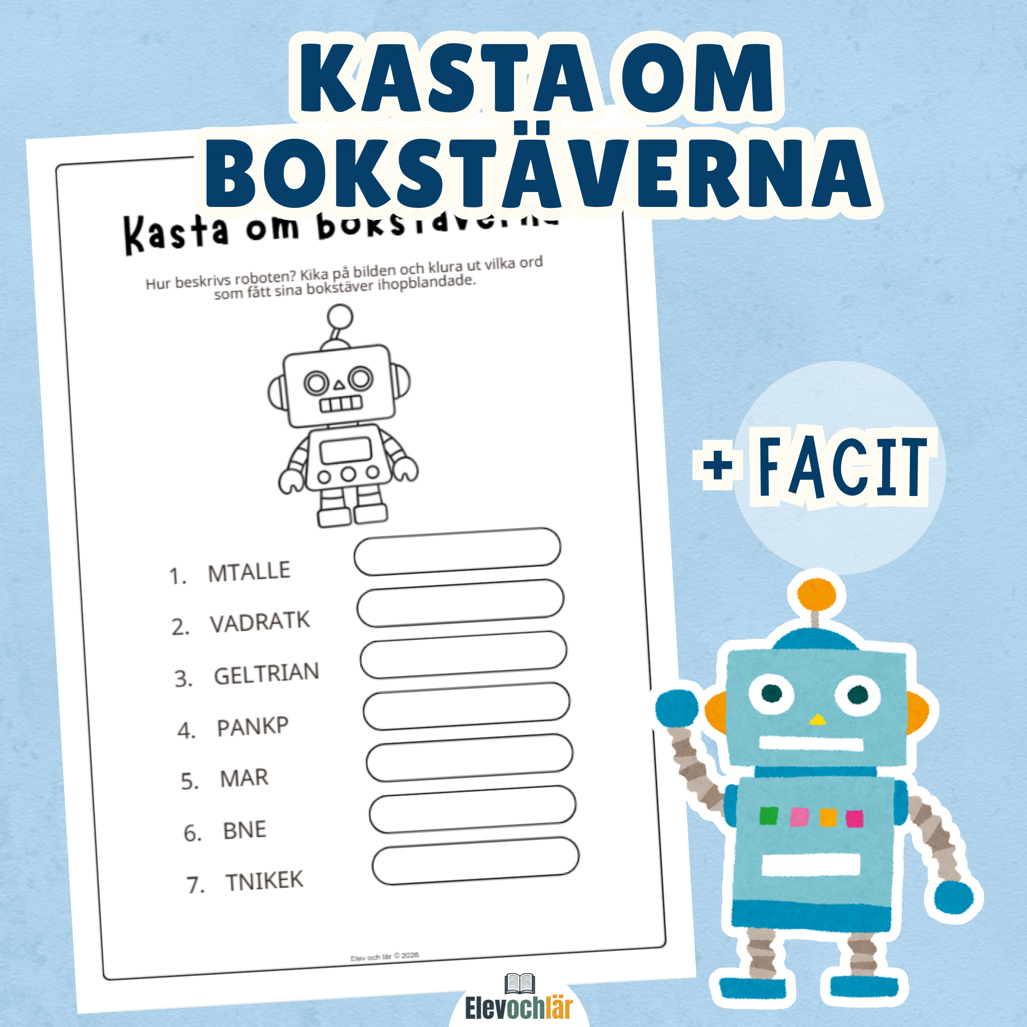 Kasta om bokstäverna - Katter och robot 2 arbetsblad
