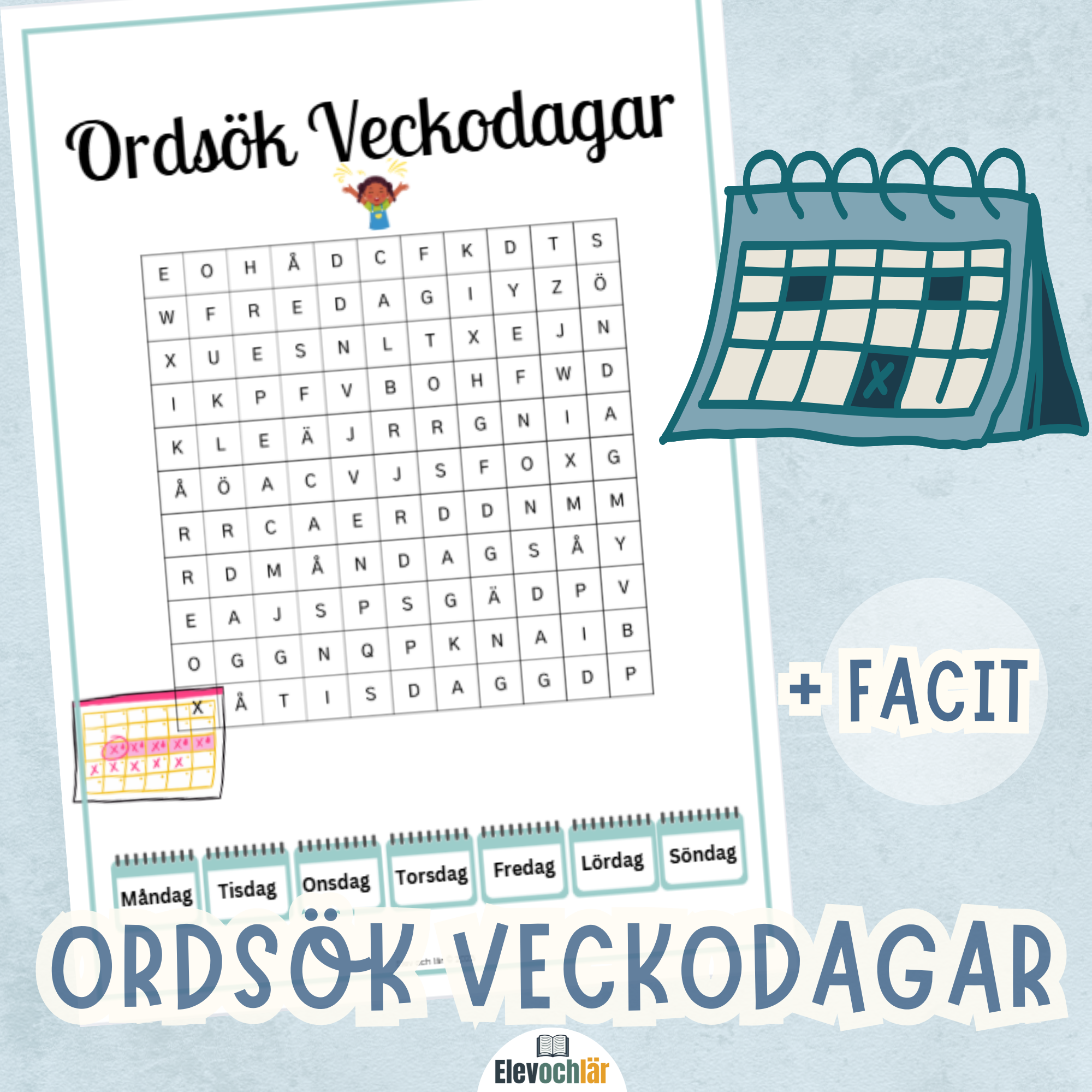 Ordsök veckodagar + facit