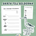 Skriv till bilderna djur - använd ord i dina meningar.
