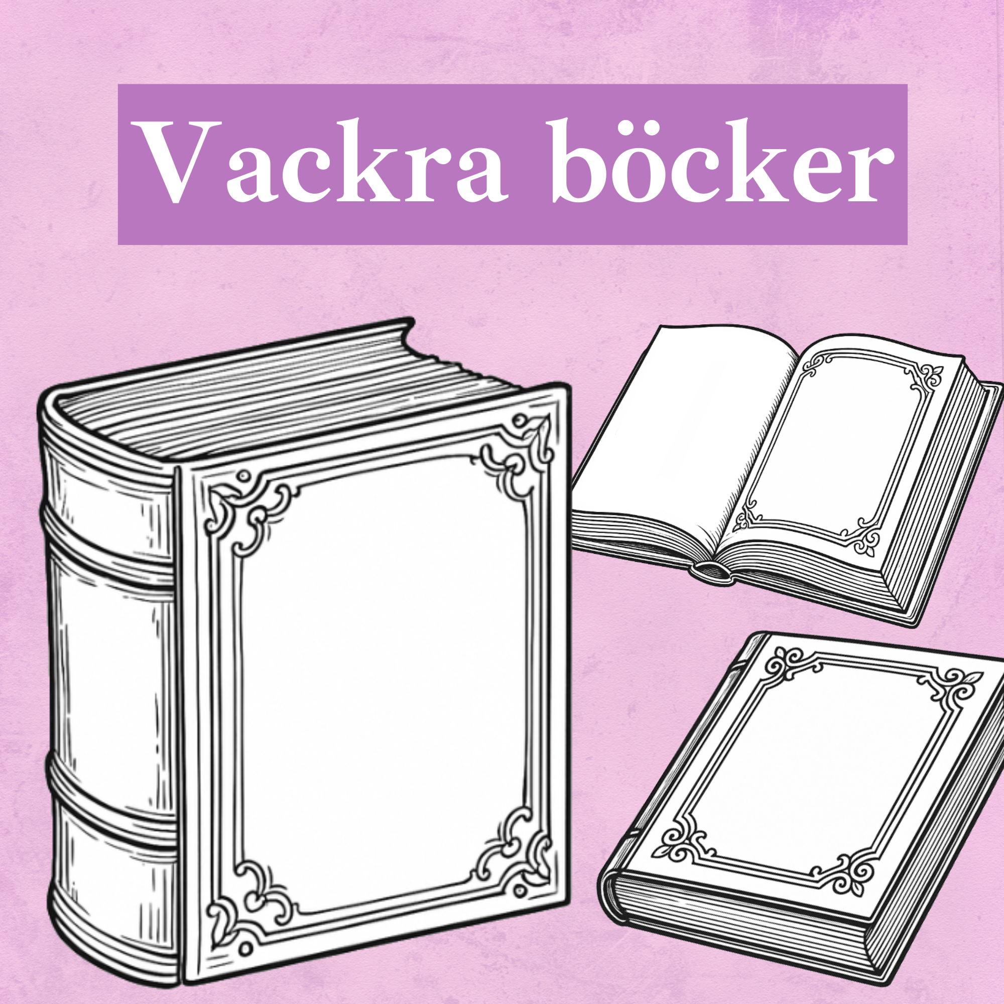 Vackra böcker - till klassrumsdekor, bilduppgift eller barnboksveckan