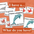 I have a... What do you have? Sea animals and creatures