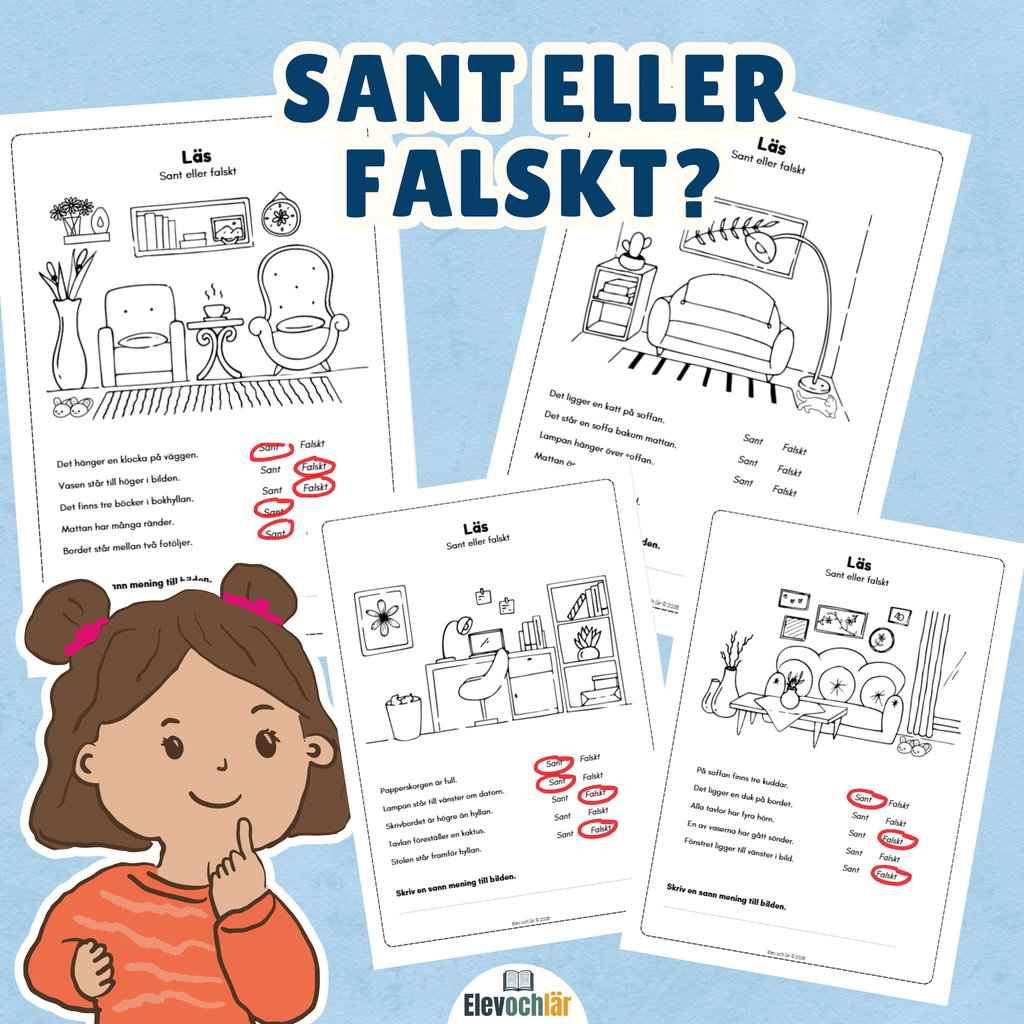 Sant eller falskt? Läs, ringa in och skriv en egen mening