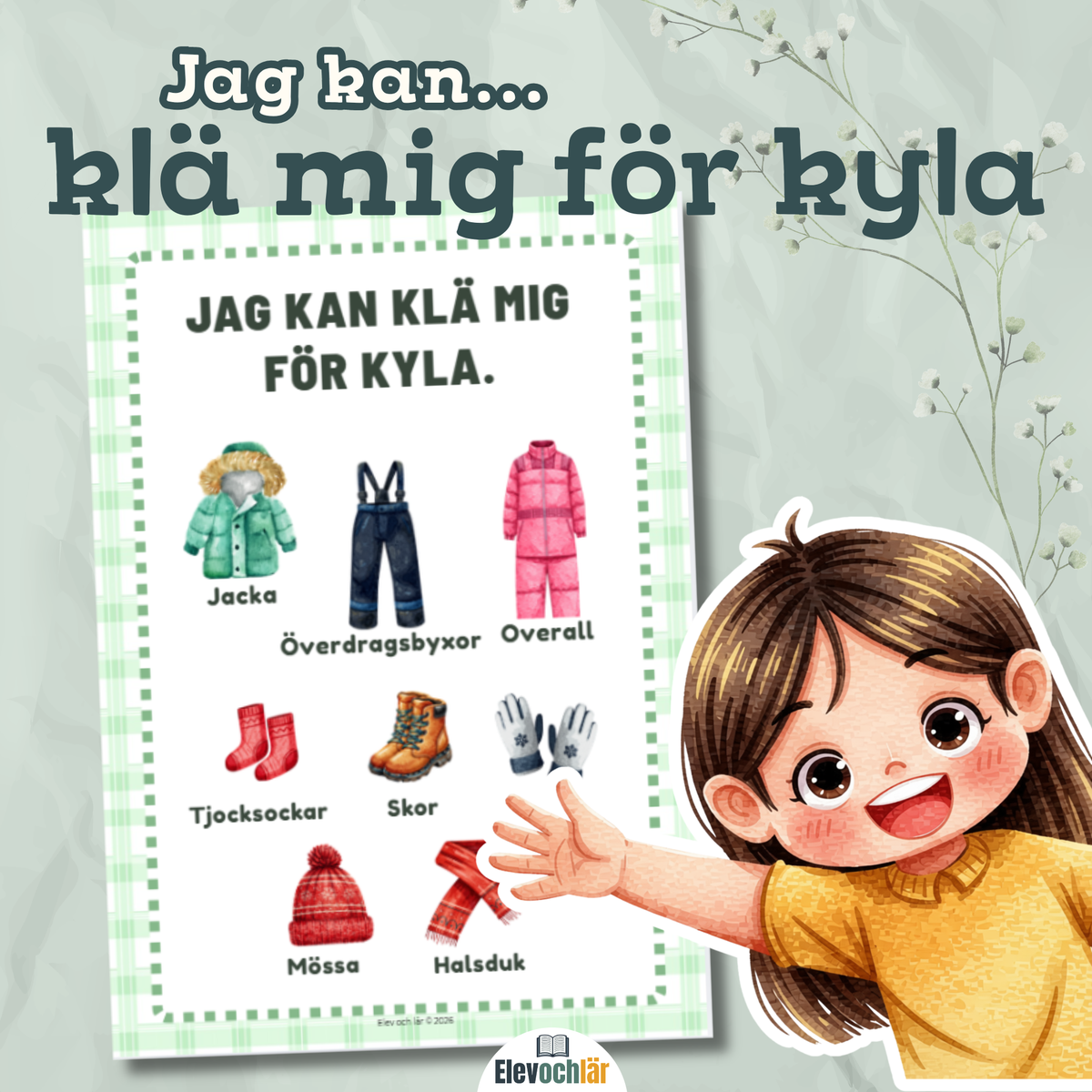 JAG KAN! klä mig för kyla