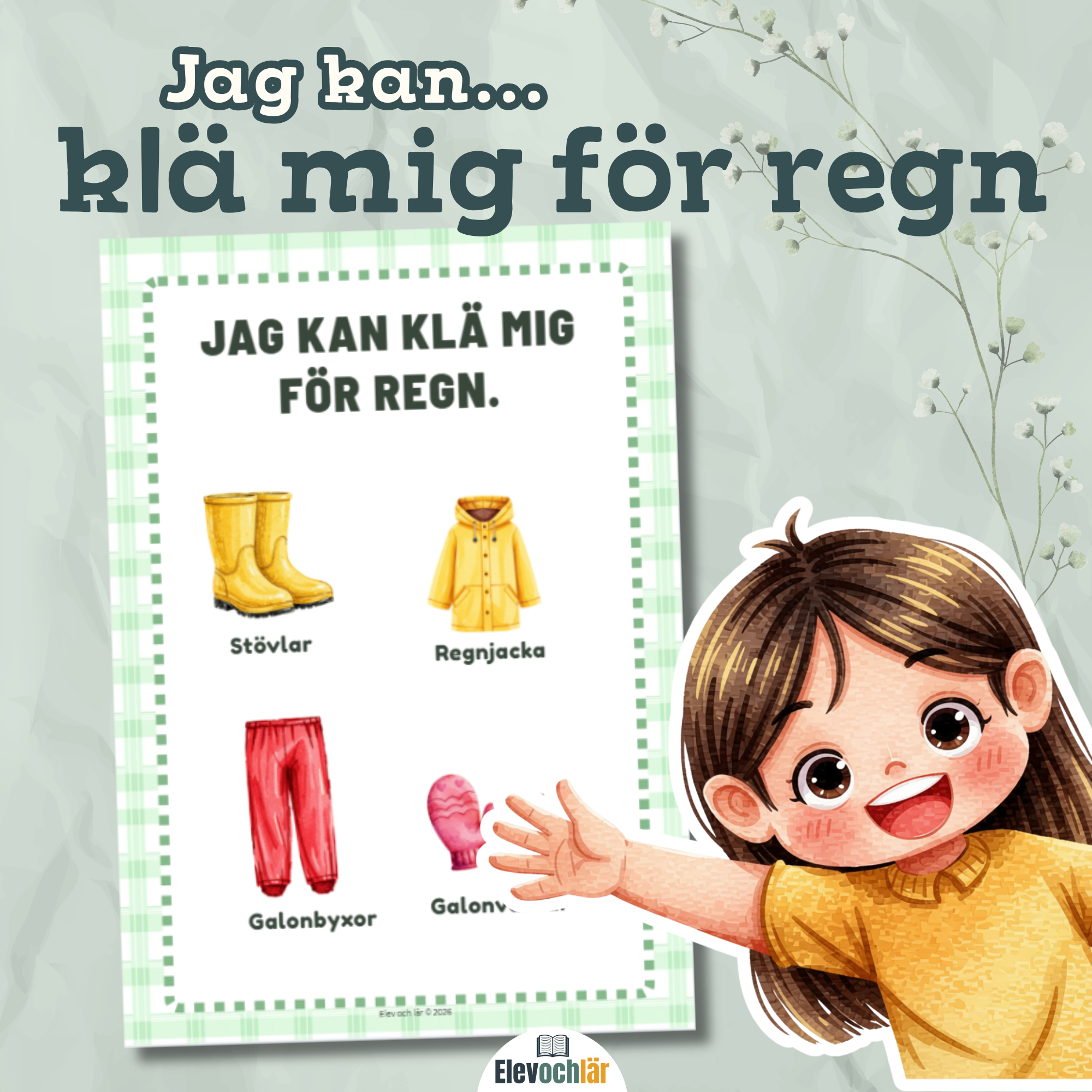 JAG KAN! klä mig för regn