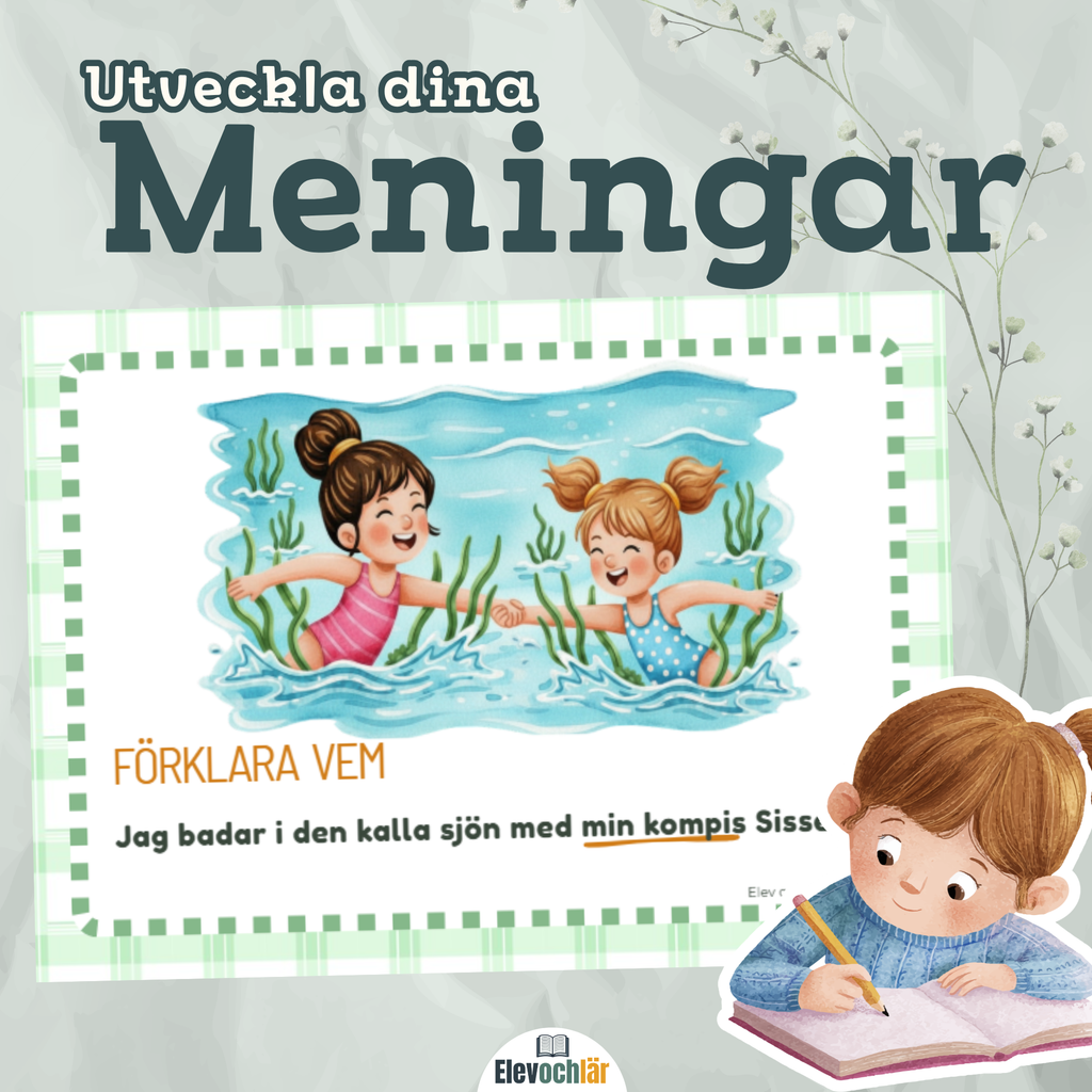 Utveckla dina meningar